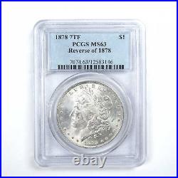 1878 7TF Rev 78 Morgan Dollar MS 63 PCGS Silver $1 SKUCPC6854